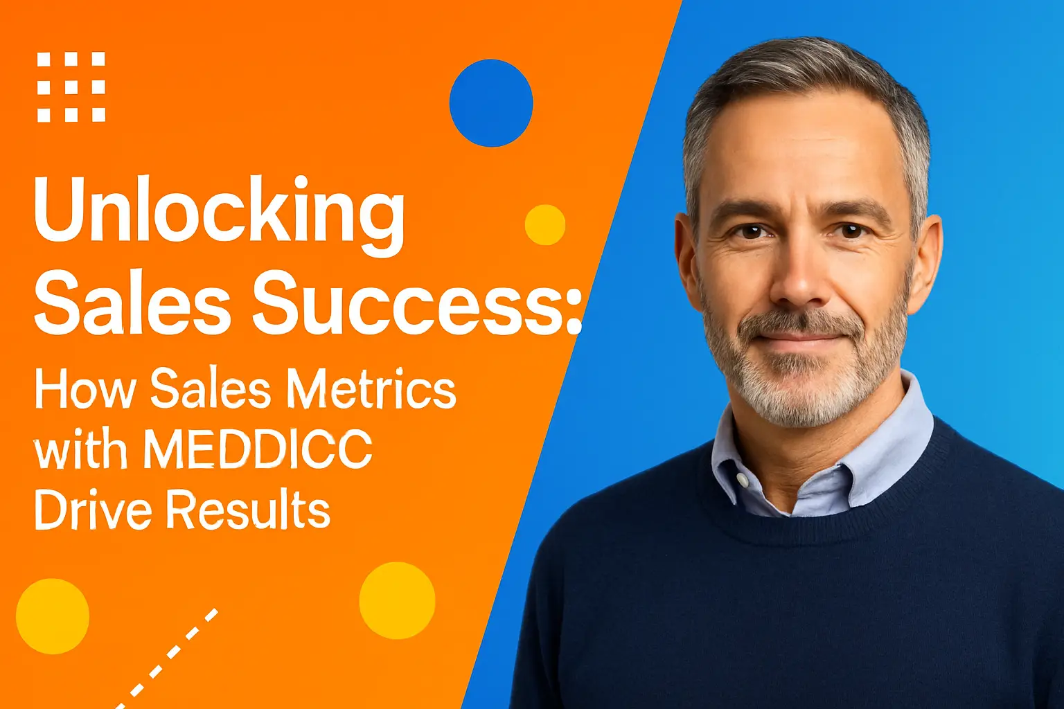 <p>Unlocking Sales Success: How Sales Metrics with MEDDICC Drive Results